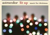 Astrocolor's 'Lit Up: Music for Christmas': blunted beats and sensuous sax