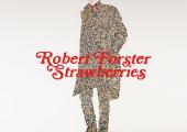Robert Forster's 'Strawberries': fresh, live and open sounding