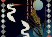 Iguana Death Cult's 'Nude Casino': demo quality ambience