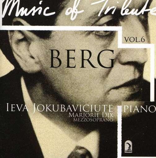 'Music of Tribute: Alban Berg': 'Serious, rewarding music for serious times'