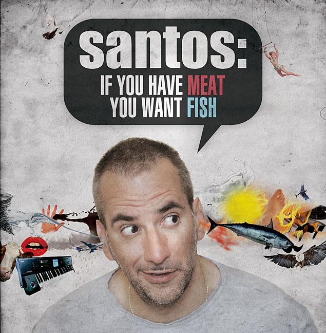 Santos: not taking his club bangers too seriously