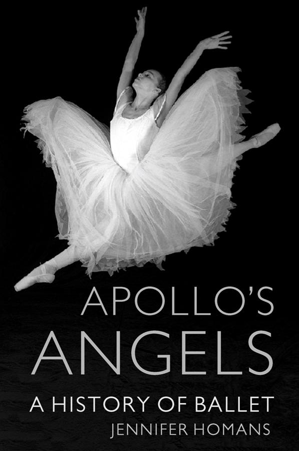 'Apollo's Angels' by Jennifer Homans: 'A book that every dance lover should read'
