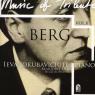 'Music of Tribute: Alban Berg': 'Serious, rewarding music for serious times'