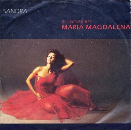 sandra_(I'll Never be) Maria Magdalena